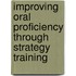 Improving Oral Proficiency through Strategy Training