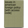 Issues in American Foreign Policy [With Access Code] door Christopher Herrick