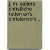 J. M. Sailers Christliche Reden an's Christenvolk... by Johann Michael Sailer