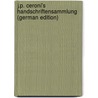 J.P. Ceroni's Handschriftensammlung (German Edition) door Franziskus DudíK. Beda