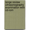 Lange Review Ultrasonography Examination With Cd-rom door Jill Herzog