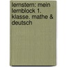 Lernstern: Mein Lernblock 1. Klasse. Mathe & Deutsch by Werner Zenker