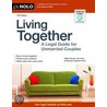 Living Together: A Legal Guide for Unmarried Couples door Toni Ihara