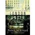 London Under: The Secret History Beneath The Streets