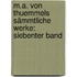 M.A. von Thuemmels Sämmtliche Werke: siebenter Band