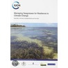Managing Seagrasses for Resilience to Climate Change door Mats Bjork