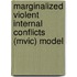 Marginalized Violent Internal Conflicts (mvic) Model