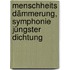 Menschheits Dämmerung, Symphonie jüngster Dichtung