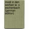 Modi in Den Werken W. V. Eschenbach (German Edition) by Hermann Göhl Gustav
