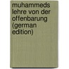 Muhammeds Lehre Von Der Offenbarung (German Edition) door Pautz Otto