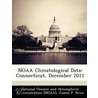 Noaa Climatological Data: Connecticut, December 2011 by James P. Drew