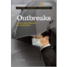 Outbreak: Science Seeks Safeguards for Global Health door Charles Piddock