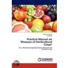 Practical Manual on  Diseases of Horticultural Crops door Utpal Dey
