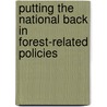 Putting the National Back in Forest-Related Policies by Benjamin Singer