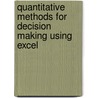 Quantitative Methods for Decision Making Using Excel by Glyn Davis