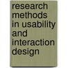 Research Methods In Usability And Interaction Design door Musa Karakaya