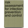 Risk Assessment For Infection Prevention And Control door Joint Commission Resources