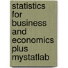Statistics for Business and Economics Plus MyStatLab door William Carlson
