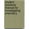 Student Solutions Manual for Investigating Chemistry door Jason Powell