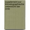 Supplement zur Klimatographische Uebersicht der Erde door Adolf Mühry
