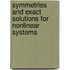 Symmetries And Exact Solutions For Nonlinear Systems