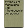 Synthesis of Macrolides and N-Heterocyclic Compounds door Chebolu Naga Sesha Sai Pavan Kumar