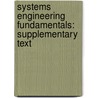 Systems Engineering Fundamentals: Supplementary Text door United States Government