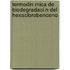 Termodin Mica de Biodegradaci N del Hexaclorobenceno