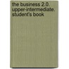 The Business 2.0. Upper-Intermediate. Student's Book by John Allison
