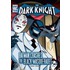 The Dark Knight: Batman Crashes the Black Masquerade