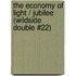 The Economy Of Light / Jubilee (Wildside Double #22)