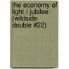 The Economy Of Light / Jubilee (Wildside Double #22) door Jack Dann