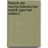 Theorie Der Neuhochdeutschen Metrik (German Edition)