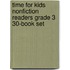 Time for Kids Nonfiction Readers Grade 3 30-Book Set