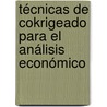 Técnicas de cokrigeado para el análisis económico door Beatriz Larraz Iribas
