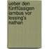 Ueber den fünffüssigen Iambus vor Lessing's Nathan