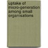 Uptake of Micro-generation among Small Organisations