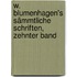 W. Blumenhagen's Sämmtliche Schriften, zehnter Band