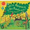 We'Re Roaming In The Rainforest: An Amazon Adventure door Laurie Krebs