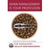 When Management Is Your Profession / Druk Heruitgave