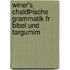 Winer's ChaldÞische Grammatik fr Bibel und Targumim