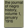 the Journal of Negro History, Volume 1, January 1916 door General Books