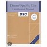 2012 Disease-Specific Care Certification Manual - Dsc door Jcr