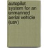 Autopilot System For An Unmanned Aerial Vehicle (uav)