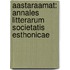 Aastaraamat: Annales Litterarum Societatis Esthonicae