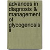 Advances In Diagnosis & Management Of Glycogenosis Ii door Massimiliano Filosto