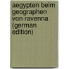 Aegypten Beim Geographen Von Ravenna (German Edition) by Parthey Gustav