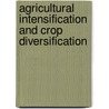 Agricultural Intensification and Crop Diversification door Ephrem Tesfaye