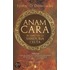 Anam Cara: El Libro De La Sabiduria Celta = Anam Cara