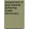 Assessment of Goal Towards Achieving Stable Democracy by Billy Ntaote